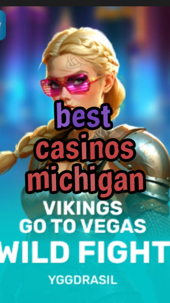 best casinos michigan-fqqjrm9vrme7zzjgfjql.com